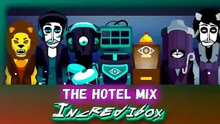 Incredibox - The Hotel Mix