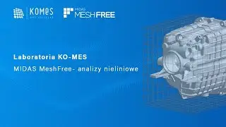 MIDAS MeshFree - Analizy nieliniowe