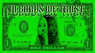 Bimbo Brat X Blue- In Bands We Trust (Official Audio)
