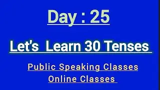 Day 25 | Present Dubious Tense | English Grammar 30+ Tenses | Public Speaking Classes | Shahid Hussa