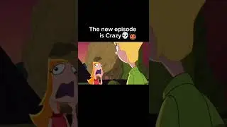 The new Episode is Crazy #memes #trending #candace #phineasandferb #fyp