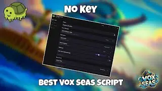 Vox Seas Script (No Key) | Hung Hub