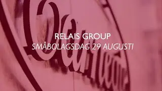 Relais Group presentation - Carnegie sm&aring;bolagsdag