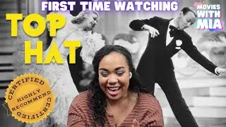 First Time Watching *TOP HAT* (1935) | MUSICALS IN MARCH