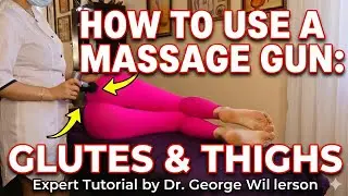 Deep Thigh & Glute Massage Therapy for Pain Relief | Dr George Wellness