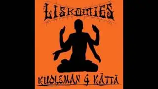 Liskomies - Se Palaa Kuitenkin feat. Aatami, Miquminad, King Näästi & Luxuria