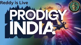 Reddy Is Live || Day -2 - Prodigy India Powered by Moore Productions #risewithprodigy #ProdigyIndia