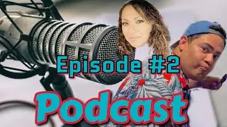 Podcast Ep.2 Ft: my Mother - SECRETS, PERSEVERANCE & DEALING WITH RACISM