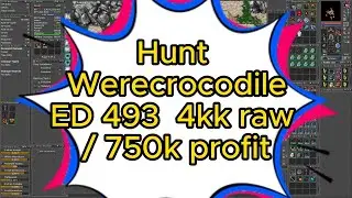 Werecrocodile / ED 493 SOLO / 4kk raw /600k - 800k profit / Fullmoon: 4.2kk raw /900k - 1.1kk profit
