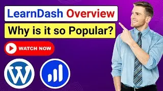LearnDash Overview: Build and Sell Online Courses Easily with WordPress | LearnDash Hands-on
