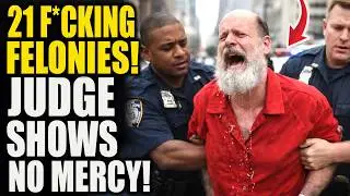Judge SHOCKED by 21 Felonies &mdash; Court Shows ZERO Mercy