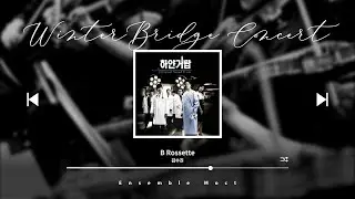 B Rossette (드라마 '하얀거탑' OST) (by Ensemble Moct 앙상블 모스트)