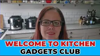 Welcome to the Kitchen Gadgets Club YouTube Channel