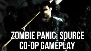 Zombie Panic Source Co Op Gameplay | Lolman and FreePCGamers Guests