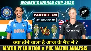 Womens World Cup 2025 | INDW vs NZW Match 24 Prediction | New Zealand Womens vs India Womens Winner
