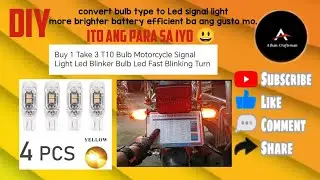 Diy convert bulb type to Led light motorcycle signal light T10 blinker. DIY 