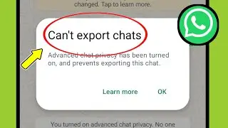 Fix Whatsapp | Can't export chats Problem