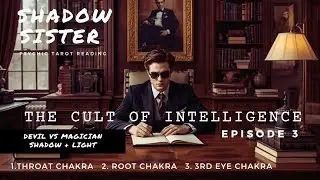 EPISODE 3: THE CULT OF INTELLIGENCE #psychictarot #pickapile #devil #magician #newmoonincapricorn