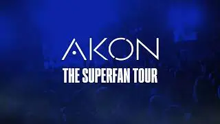 AKON: THE SUPERFAN TOUR | Live Nation GSA