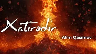Niyə Yanır Bu Ocaq - Alim Qasımov | Emotional Azerbaijani Ballad / Soft Pop