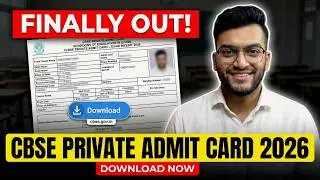 CBSE Private Admit Card 2026 FINALLY OUT 🎉 | Download Now from Official Website