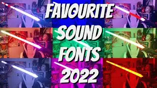 My Favourite Lightsaber Sound Fonts 2022 - TOP 50