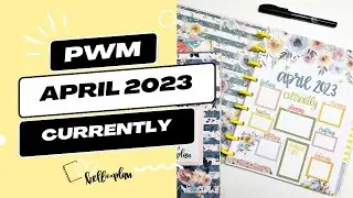 Plan with Me- April 2023 Currently Page