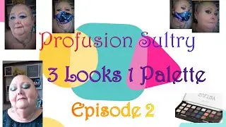 Profusion Sultry 3 Looks 1 Palette Ep 2