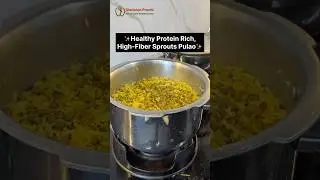 ✨Healthy Protein Rich, High-Fiber Sprouts Pulao✨