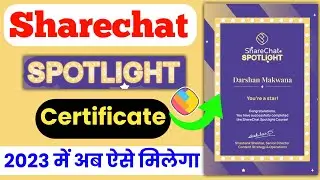 2023 Me Sharechat Spotlight Certificate Ab Aise Milega