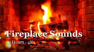 10 Hours Fireplace (4K UHD)🔥| Crackling Fire Sounds | Deep Sleep • Calming • Background