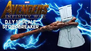 Infinity War Week- D.I.Y Stormbreaker, Thor’s New Weapon!