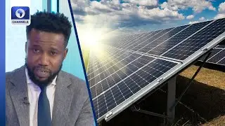 Why Nigeria Should Not Ban Solar Panels Yet - Expert | Business Incorporated