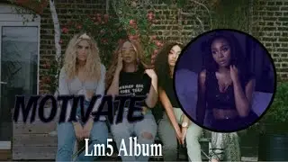 Motivate-Fifth Harmony (LM5 Album)