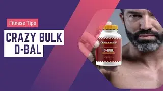 D-BAL by CrazyBulk Legal Dianabol Alternative Review