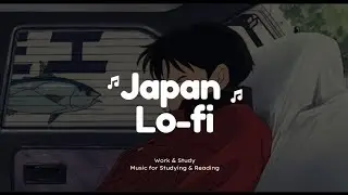 Japan Lo-fi 🌸 Music for Studying & Reading