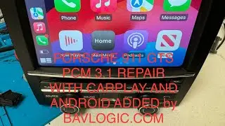PORSCHE 911 GTS 2016 PCM 3.1 REPAIR AND CARPLAY INSTALLATION BY BAVLOGIC.COM