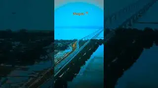 tezpur 🆕 bridge 🌉||#shorts #youtubeshorts #shortvideo #tezpur #bridge #vlog #trending