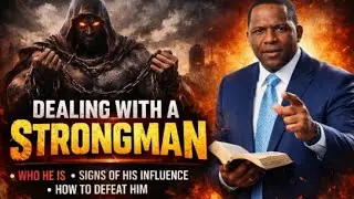 DEALING WITH THE STRONG MAN Part 2 || DAILY RHEMA || PROPHET JOSHUA JEUEL