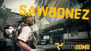 Dirty Bomb - Sawbonez Godlike