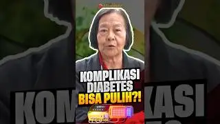 KESAKSIAN NYATA: DIABETES KOMPLIKASI MEMBAIK DENGAN TERAPI PDP