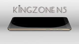 Первый ознакомительный обзор смартфона KingZone N5