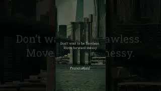 Chasing perfection delays progress. Trust your process. #shorts #trending