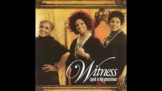 Witness - I Can Live