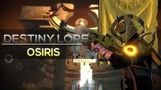 Destiny Lore: Osiris