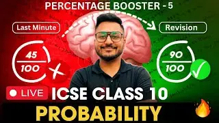 PROBABILITY in One Shot | ICSE Class 10 | Youtube Live | Yash Maheshwari #percentagebooster