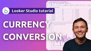 How to do Currency Conversion Data Blending on Looker Studio (2025)