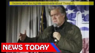 Politics News - Bannon says he regrets comments about Trump Jr.