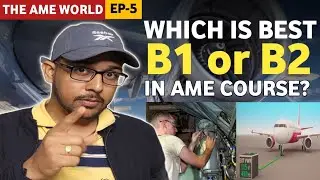 Which Stream is Best in AME Course?🔥 | B1- Mechanical Or B2- Avionics |Job Scope after AME Course 😱?