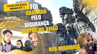 EXPLORANDO NOVOS SETORES DE ESCALADA PELO BRASIL - VLOG EM MINAS GERAIS - DIA 1